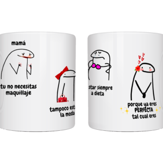 Taza "Ya eres perfecta"