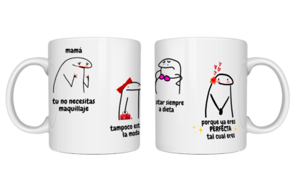 Taza "Ya eres perfecta"