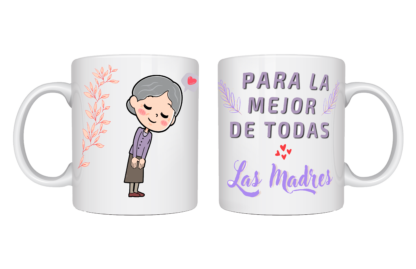 Taza "Para la mejor de todas"